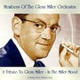 A Tribute To Glenn Miller - In The Miller Mood (Analog Source Remaster 2019)