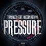 Pressure (feat. Bree$y Metayo) [Explicit]