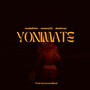 Yonimate (feat. Eloahmor & Amanorbi)