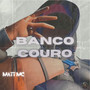 Banco de couro (Explicit)