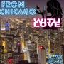 From Chicago With Love (Explicit)