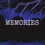 Memories (Explicit)