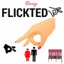 Flickted (Explicit)