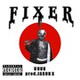 FIXER (Explicit)