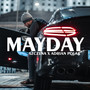 Mayday (Explicit)