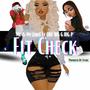 Fit Check (feat. OKC Big G Big P) [Explicit]