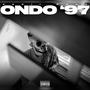 ONDO '97 (Explicit)