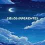Cielos diferentes