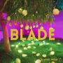 Blade (Explicit)