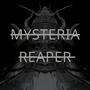 MYSTERIA REAPER