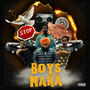 Boys From The Naka (Explicit)