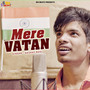 Mere Vatan - Single