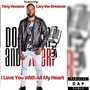 I Love You with All My Heart (feat. Tony Vociano & Cary the Dreamer)