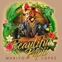 Beautiful Papii (Explicit)