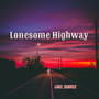 Lonesome Highway