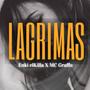 Lagrimas (feat. Mc Graffo)