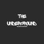 The Underground (Explicit)