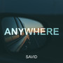 Anywhere