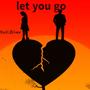 let you go