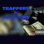 Trappers & Shooters (Explicit)