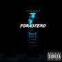 Forastero (Explicit)