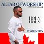 HOLY HOLY (feat. Alpha Rwirangira & Amani Shalom)