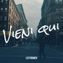 Vieni qui