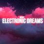 Electronic Dreams