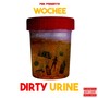 Dirty Urine (Explicit)