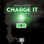 Charge It (feat. Dawu) [Explicit]