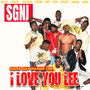I Love You Lee (Explicit)