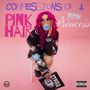 Confessions of a Pink Hair Princess (Explicit)