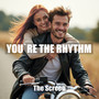 You're the Rhythm