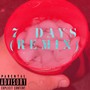 7 Days (feat. Hot Steppaa & Supa $am) [Remix]