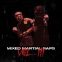 Mixed Martial Raps, Vol. III (Explicit)