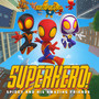 Super Hero - Spidey and his Amazing Friends