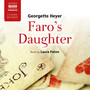 HEYER. G.: Faro's Daughter (Abridged)