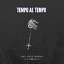 Tempo Al Tempo (feat. Ronny) [Explicit]