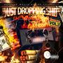 Just Dropping **** (Explicit)