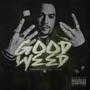 Good Weed (feat. So Gaudy) [Explicit]