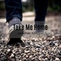 Take Me Home