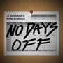 NO DAYS OFF (Explicit)