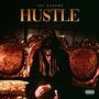 Hustle (feat. JDMakesnoise & HBeats) [Explicit]