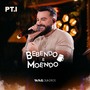 Bebendo e Moendo, Pt.1 (Ao Vivo)