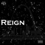 Reign (Explicit)