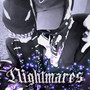 Nightmares (Explicit)