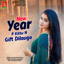 New Year P Kittu N Gift Dilaugo