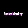 Funky Monkey