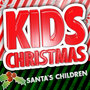 Kids Christmas - Santa's Children