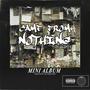 Came From Nothing, Vol. 1 (Explicit)